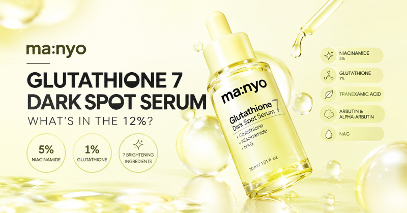 Manyo Glutathione 7 Dark Spot Serum with 5% niacinamide and 1% glutathione